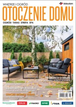 OTOCZENIE DOMU Magazine Poland <span>06.2024</span> 